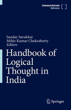 Chakraborty / Sarukkai |  Handbook of Logical Thought in India | Buch |  Sack Fachmedien