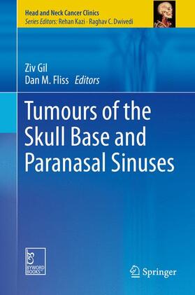 Fliss / Gil |  Tumours of the Skull Base and Paranasal Sinuses | Buch |  Sack Fachmedien