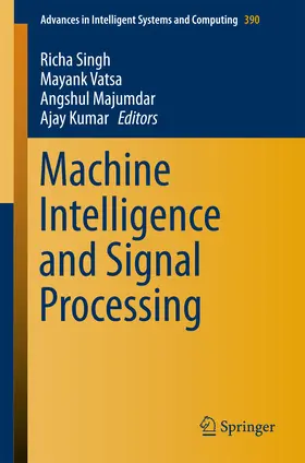 Singh / Vatsa / Majumdar |  Machine Intelligence and Signal Processing | eBook | Sack Fachmedien