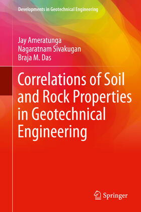 Ameratunga / Sivakugan / Das | Correlations of Soil and Rock Properties in Geotechnical Engineering | E-Book | sack.de