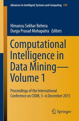 Mohapatra / Behera |  Computational Intelligence in Data Mining¿Volume 1 | Buch |  Sack Fachmedien