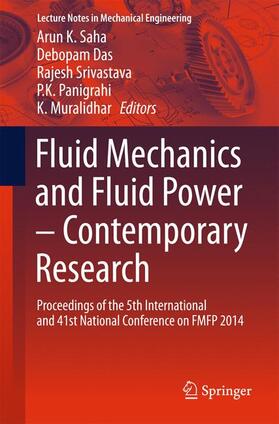 Saha / Das / Muralidhar |  Fluid Mechanics and Fluid Power ¿ Contemporary Research | Buch |  Sack Fachmedien