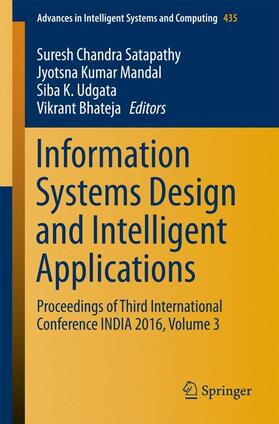 Satapathy / Bhateja / Mandal |  Information Systems Design and Intelligent Applications | Buch |  Sack Fachmedien