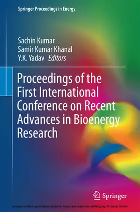 Kumar / Khanal / Yadav |  Proceedings of the First International Conference on Recent Advances in Bioenergy Research | eBook | Sack Fachmedien