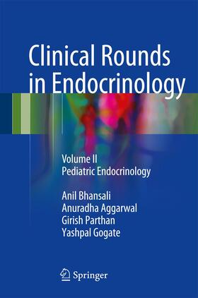 Bhansali / Gogate / Aggarwal |  Clinical Rounds in Endocrinology | Buch |  Sack Fachmedien