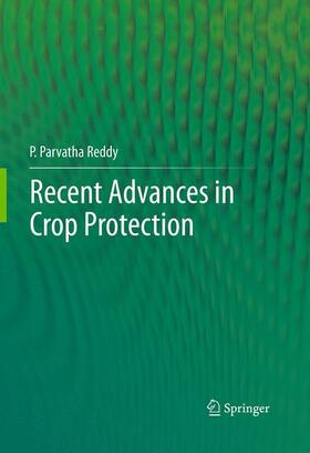 Reddy |  Recent advances in crop protection | Buch |  Sack Fachmedien