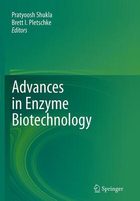 Pletschke / Shukla |  Advances in Enzyme Biotechnology | Buch |  Sack Fachmedien