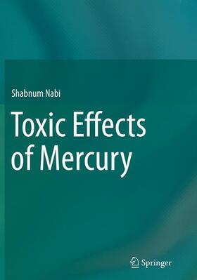 Nabi |  Toxic Effects of Mercury | Buch |  Sack Fachmedien