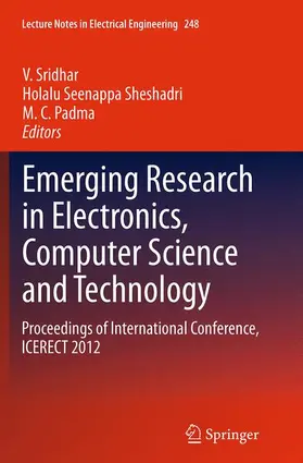 Sridhar / Padma / Sheshadri |  Emerging Research in Electronics, Computer Science and Technology | Buch |  Sack Fachmedien