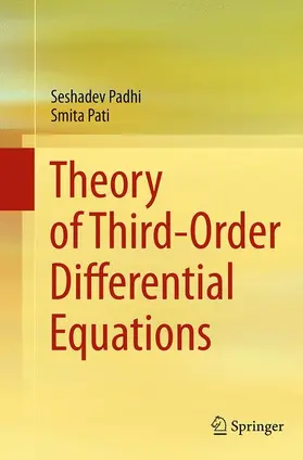 Pati / Padhi |  Theory of Third-Order Differential Equations | Buch |  Sack Fachmedien