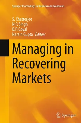 Chatterjee / Gupta / Singh |  Managing in Recovering Markets | Buch |  Sack Fachmedien