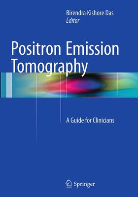 Das |  Positron Emission Tomography | Buch |  Sack Fachmedien