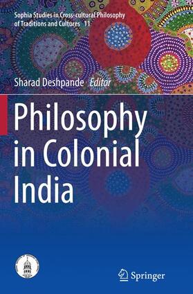 Deshpande |  Philosophy in Colonial India | Buch |  Sack Fachmedien