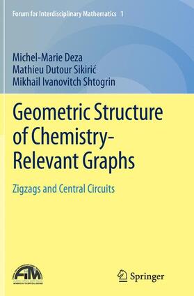 Deza / Shtogrin / Sikiric |  Geometric Structure of Chemistry-Relevant Graphs | Buch |  Sack Fachmedien