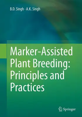 Singh |  Marker-Assisted Plant Breeding: Principles and Practices | Buch |  Sack Fachmedien