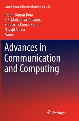 Bora / Saikia / Prasanna |  Advances in Communication and Computing | Buch |  Sack Fachmedien