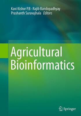 P.B. / Suravajhala / Bandopadhyay |  Agricultural Bioinformatics | Buch |  Sack Fachmedien