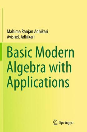 Adhikari |  Basic Modern Algebra with Applications | Buch |  Sack Fachmedien