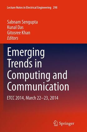 Sengupta / Khan / Das |  Emerging Trends in Computing and Communication | Buch |  Sack Fachmedien
