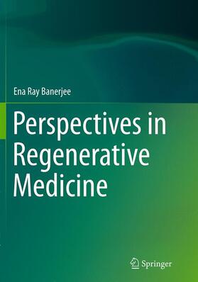 Ray Banerjee |  Perspectives in Regenerative Medicine | Buch |  Sack Fachmedien