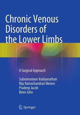 Vaidyanathan / John / Menon |  Chronic Venous Disorders of the Lower Limbs | Buch |  Sack Fachmedien