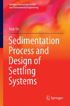 De |  Sedimentation Process and Design of Settling Systems | Buch |  Sack Fachmedien