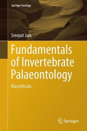 Jain |  Fundamentals of Invertebrate Palaeontology | Buch |  Sack Fachmedien