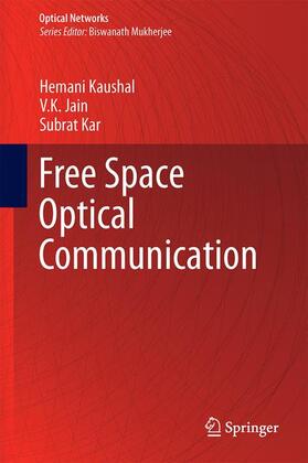Kaushal / Kar / Jain |  Free Space Optical Communication | Buch |  Sack Fachmedien