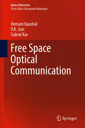 Kaushal / Jain / Kar |  Free Space Optical Communication | eBook | Sack Fachmedien