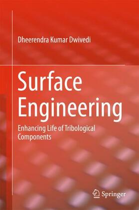 Dwivedi |  Surface Engineering | Buch |  Sack Fachmedien
