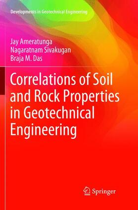 Ameratunga / Das / Sivakugan |  Correlations of Soil and Rock Properties in Geotechnical Engineering | Buch |  Sack Fachmedien