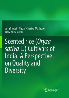Nadaf / Jawali / Mathure |  Scented rice (Oryza sativa L.) Cultivars of India: A Perspective on Quality and Diversity | Buch |  Sack Fachmedien