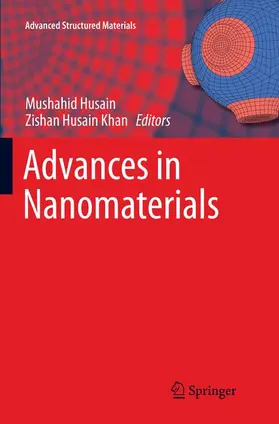 Khan / Husain |  Advances in Nanomaterials | Buch |  Sack Fachmedien