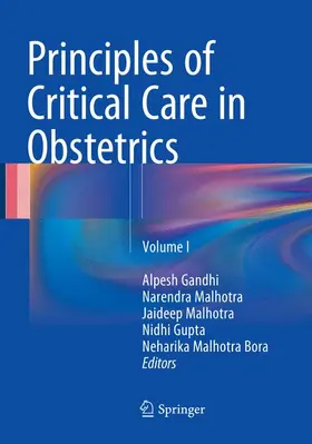 Gandhi / Malhotra / Bora |  Principles of Critical Care in Obstetrics | Buch |  Sack Fachmedien