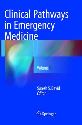 David |  Clinical Pathways in Emergency Medicine | Buch |  Sack Fachmedien