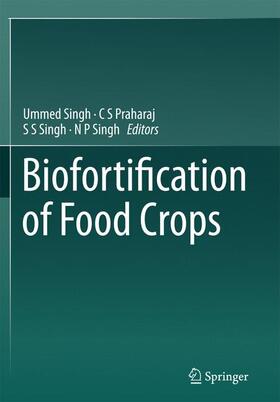 Singh / Praharaj |  Biofortification of Food Crops | Buch |  Sack Fachmedien