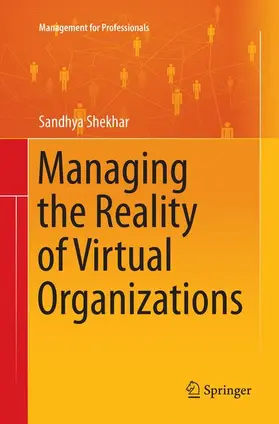 Shekhar |  Managing the Reality of Virtual Organizations | Buch |  Sack Fachmedien