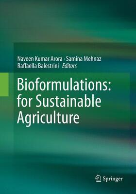Arora / Balestrini / Mehnaz |  Bioformulations: for Sustainable Agriculture | Buch |  Sack Fachmedien