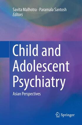 Santosh / Malhotra |  Child and Adolescent Psychiatry | Buch |  Sack Fachmedien