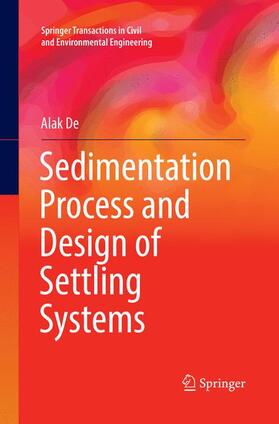 De |  Sedimentation Process and Design of Settling Systems | Buch |  Sack Fachmedien