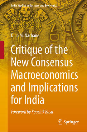 Nachane |  Critique of the New Consensus Macroeconomics and Implications for India | eBook | Sack Fachmedien