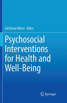 Misra |  Psychosocial Interventions for Health and Well-Being | Buch |  Sack Fachmedien