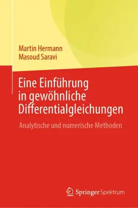 Saravi / Hermann |  Eine Einführung in gewöhnliche Differentialgleichungen | Buch |  Sack Fachmedien