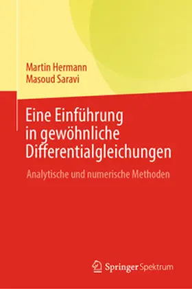 Hermann / Saravi |  Eine Einführung in gewöhnliche Differentialgleichungen | eBook | Sack Fachmedien