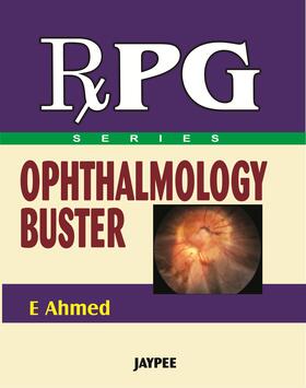 Ahmed |  RxPG Series:Ophthalmology Buster | Buch |  Sack Fachmedien