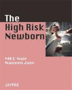 Nair / Jain |  The High Risk Newborn | Buch |  Sack Fachmedien