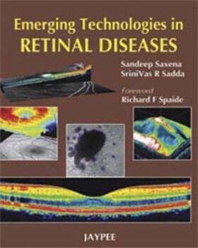 Saxena |  Emerging Technologies in Retinal Disease | Buch |  Sack Fachmedien