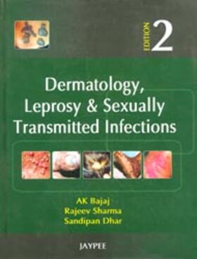 Bajaj / Sharma / Dhar |  Dermatology, Leprosy and Sexually Transmitted Infections | Buch |  Sack Fachmedien