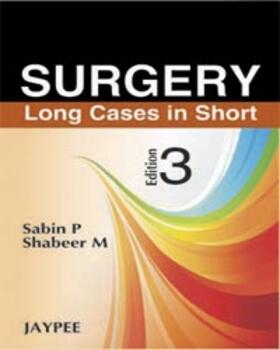 Sabin / Shabeer |  Surgery Long Cases in Short | Buch |  Sack Fachmedien