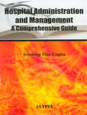 Gupta |  Hospital Administration and Management | Buch |  Sack Fachmedien